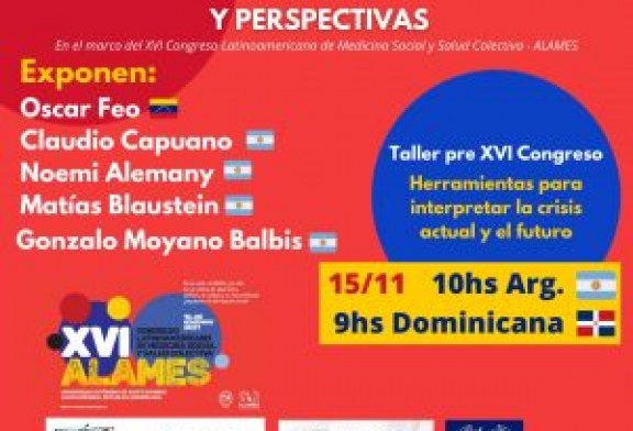 Taller PANDEMIA(S) Mercado Farmacéutico, Salud Colectiva y Perspectivas – XVI Congreso de ALAMES – 15 de noviembre