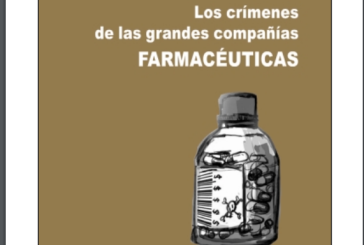 LOS CRÍMENES DE LAS GRANDES COMPAÑÍAS FARMACÉUTICAS