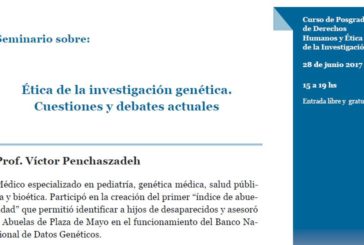 Seminario sobre: Ética de la investigación genética. Cuestiones y debates actuales
